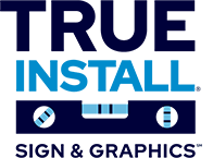 True Install Sign & Graphics Logo